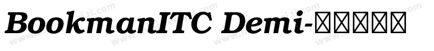 BookmanITC Demi字体转换